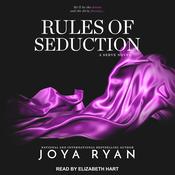 Rules of Seduction by  Joya Ryan audiobook