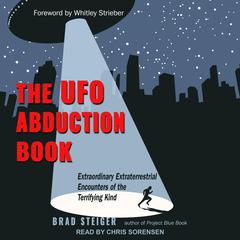 The UFO Abduction Book by Brad Steiger audiobook