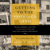 Getting to the Promised Land by  Kevin W. Cosby audiobook