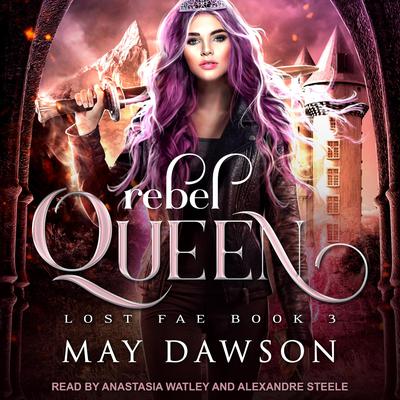 Rebel Queen by May Dawson audiobook