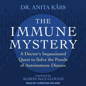 The Immune Mystery by  Jørgen Jelstad audiobook