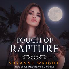 Touch of Rapture by Suzanne Wright audiobook