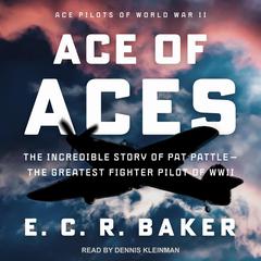 Ace of Aces by E. C. R. Baker audiobook