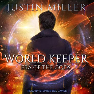 World Keeper by Justin Miller audiobook
