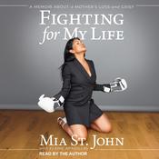 Fighting For My Life by  Elaine Aradillas audiobook