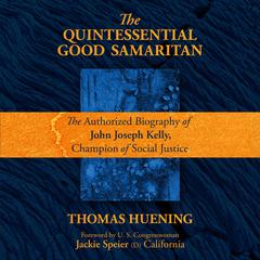 The Quintessential Good Samaritan by Thomas Huening audiobook