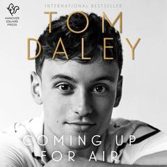 Coming Up for Air by Tom Daley audiobook