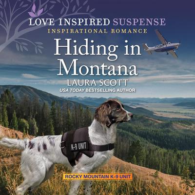 Hiding in Montana by Laura Scott audiobook