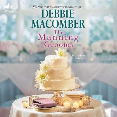 The Manning Grooms by Debbie Macomber audiobook