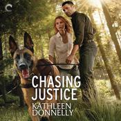 Chasing Justice by  Kathleen Donnelly audiobook