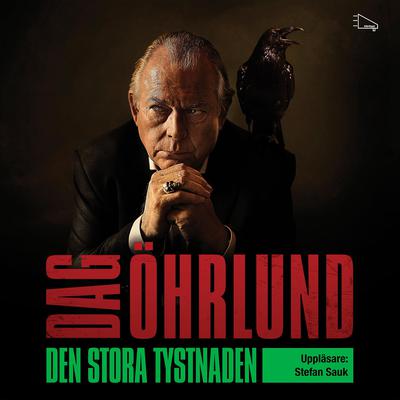 Den stora tystnaden by Dag Öhrlund audiobook