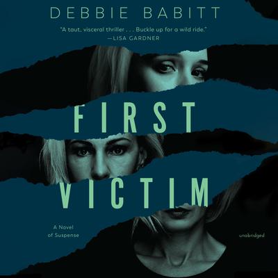 First Victim by Debbie Babitt audiobook