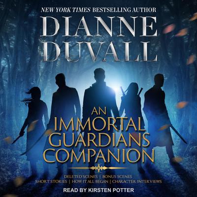 An Immortal Guardians Companion by Dianne Duvall audiobook