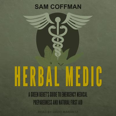 Herbal Medic by Sam Coffman audiobook