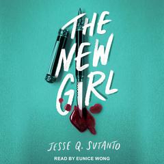 The New Girl by Jesse Q. Sutanto audiobook