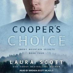Cooper's Choice by Laura Scott audiobook