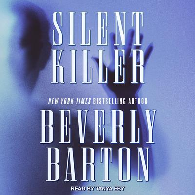 Silent Killer by Beverly Barton audiobook