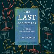 The Last Bookseller by  Gary Goodman audiobook