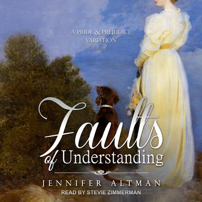 Faults of Understanding by Jennifer Altman audiobook
