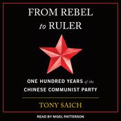 From Rebel to Ruler by  Tony Saich audiobook