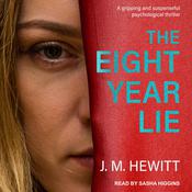 The Eight-Year Lie by  J. M. Hewitt audiobook