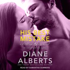 His Best Mistake by Diane Alberts audiobook