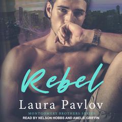 Rebel by Laura Pavlov audiobook