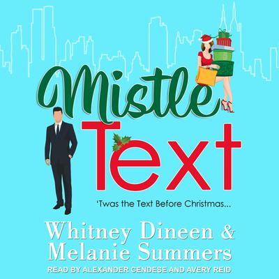 Mistle Text by Melanie Summers audiobook