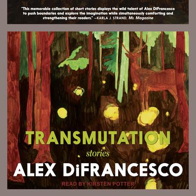 Transmutation by Alex DiFrancesco audiobook