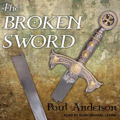 The Broken Sword by Poul Anderson audiobook