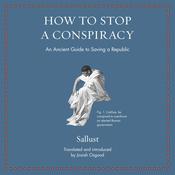 How to Stop a Conspiracy by  Sallust audiobook