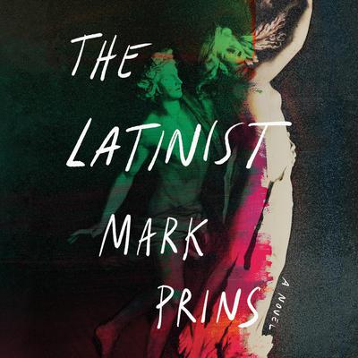 The Latinist by Mark Prins audiobook