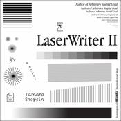 LaserWriter II by  Tamara Shopsin audiobook