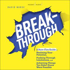 Breakthrough by David Nurse audiobook
