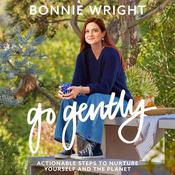 Go Gently by  Bonnie Wright audiobook
