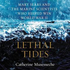 Lethal Tides by Catherine Musemeche audiobook