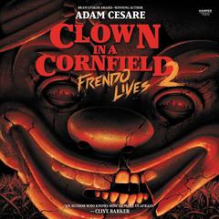 Frendo Lives by Adam Cesare audiobook