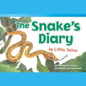 The Snake's Diary by Little Yellow Audiobook by  Ella Clarke audiobook