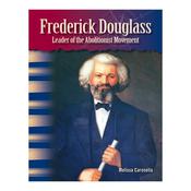 Frederick Douglass: Leader of the Abolitionist Movement by  Melissa Carosella audiobook
