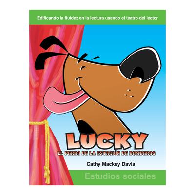 Lucky el perro de la estación de bomberos / Lucky the Firehouse Dog by Cathy Mackey Davis audiobook