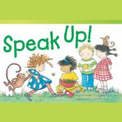 Speak Up! Audiobook by  Mark Carthew audiobook
