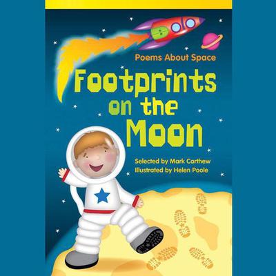 Footprints on the Moon: Poems About Space Audiobook by Mark Carthew audiobook