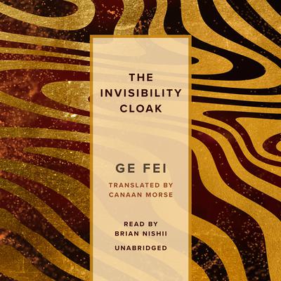 The Invisibility Cloak by Ge Fei audiobook