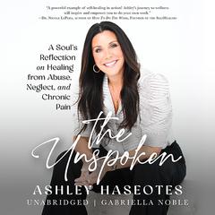 The Unspoken by Ashley Haseotes audiobook