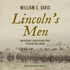 Lincoln's Men by William C. Davis audiobook