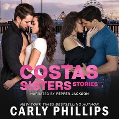 Costas Sisters Stories by Carly Phillips audiobook