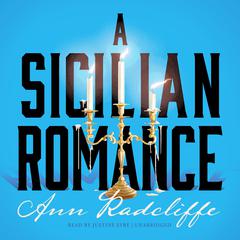 A Sicilian Romance by Ann Radcliffe audiobook