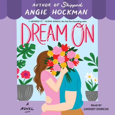 Dream On by Angie Hockman audiobook
