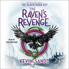 The Raven’s Revenge by Kevin Sands audiobook