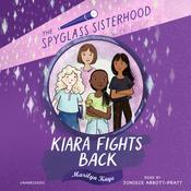 Kiara Fights Back by  Marilyn Kaye audiobook